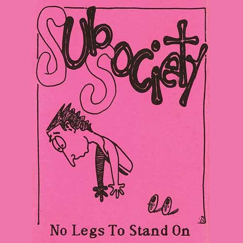 No Legs to Stand On