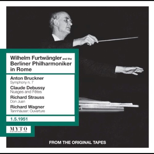 Wilhelm Furtwängler & the Berliner Philharmoniker in Rome (Live)