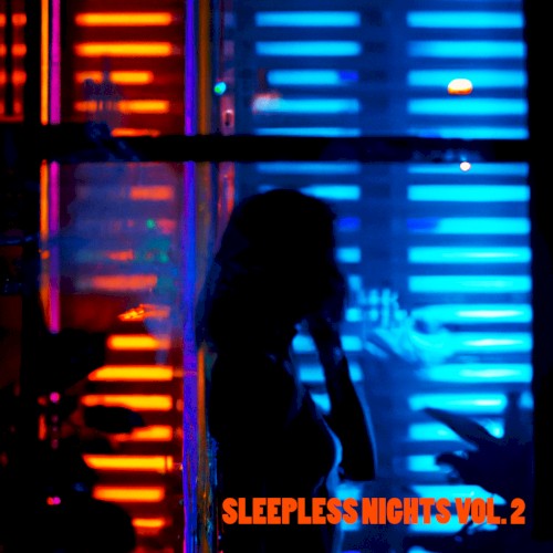 Sleepless Nights Vol. 2