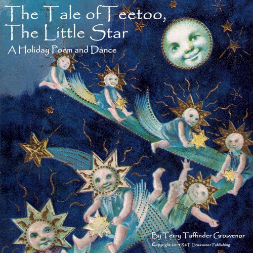 The Tale of Teetoo the Little Star: Songs, Story and Dance