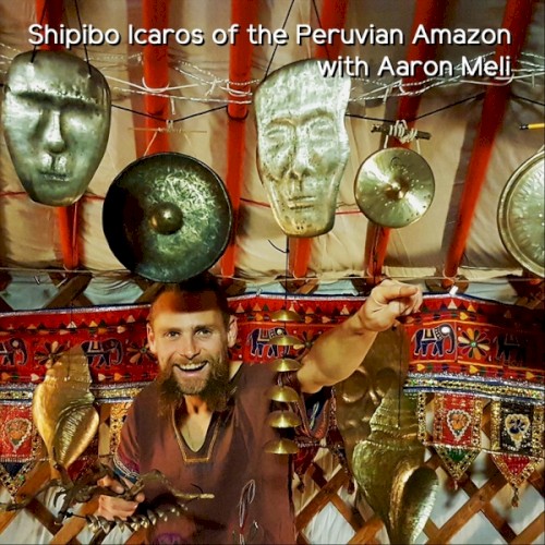 Shipibo Icaros of the Peruvian Amazon