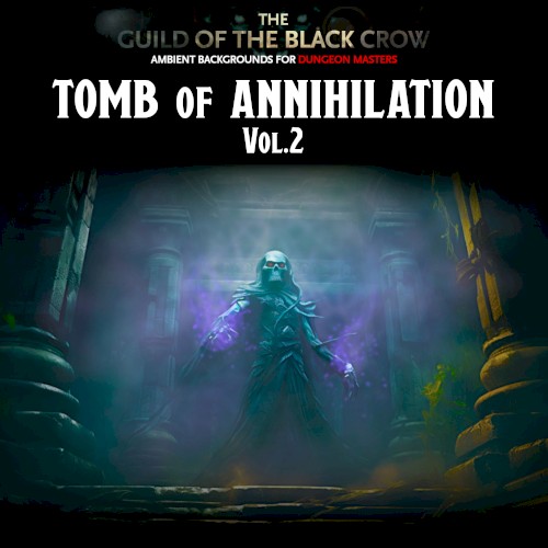 Tomb of Annihilation Vol.2