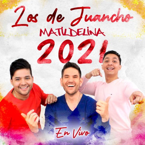 Matildelina 2021 en vivo