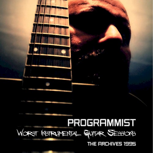 Worst Instrumental Guitars Sessions (The Archives 1995)
