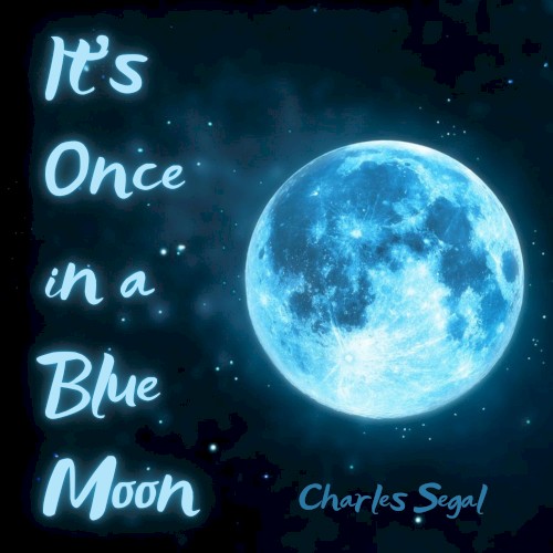 It’s Once in a Blue Moon