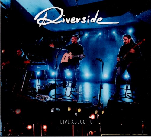 Riverside &ndash; Live Acoustic