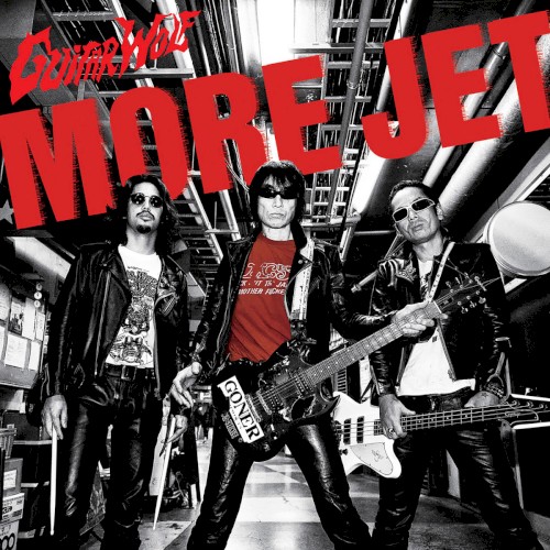 Guitar Wolf &ndash; MORE JET
