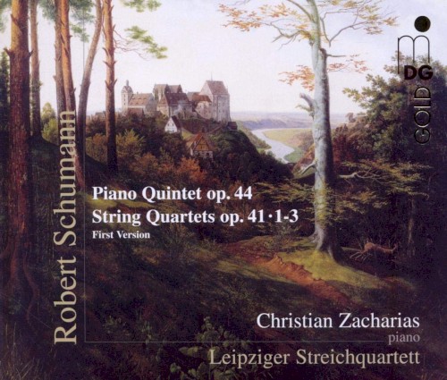 Piano Quintet op. 44 / String Quartets op. 41