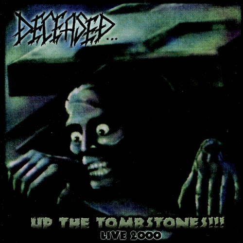 Up the Tombstones!!! Live 2000