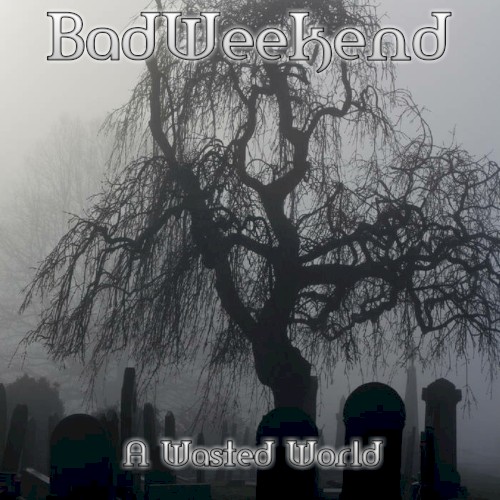 A Wasted World