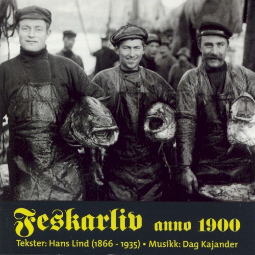 Feskarliv anno 1900