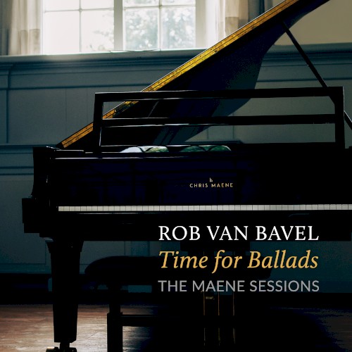 Time for Ballads: The Maene Sessions