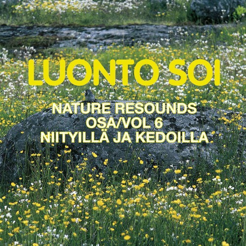 Nature Resounds vol 6 - In the Fields and Meadows