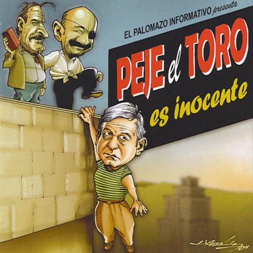 Peje el Toro es inocente