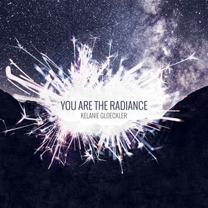 You Are The Radiance