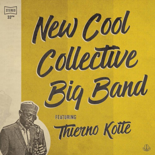 New Cool Collective Big Band