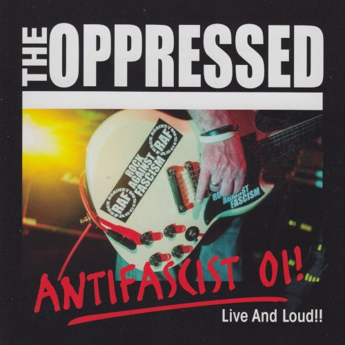 Antifascist Oi! - Live And Loud!!
