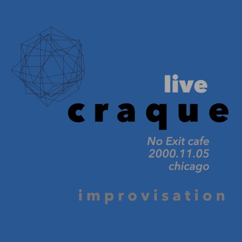 Live Craque: No Exit Cafe