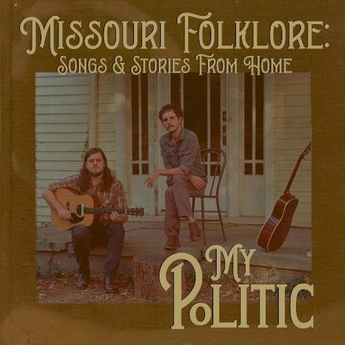 Missouri Folklore: Songs & Stories From Home