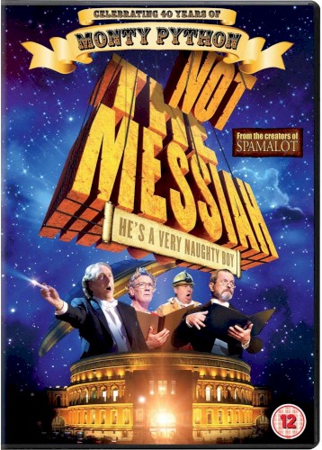 Not the Messiah (He’s a Very Naughty Boy)