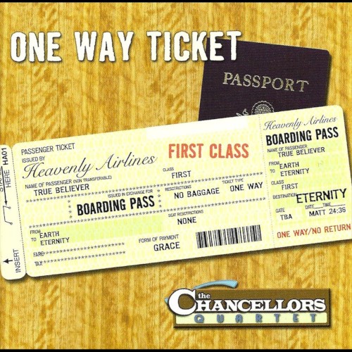 One Way Ticket