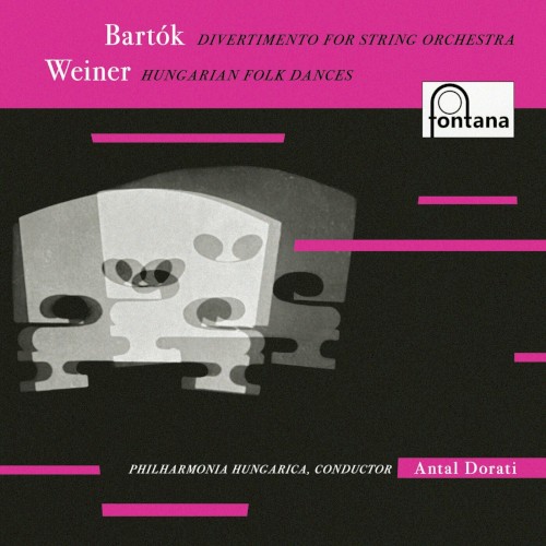 Bartók: Divertimento for Strings / Weiner: Hungarian Folk Dances