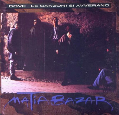Dove le canzoni si avverano
