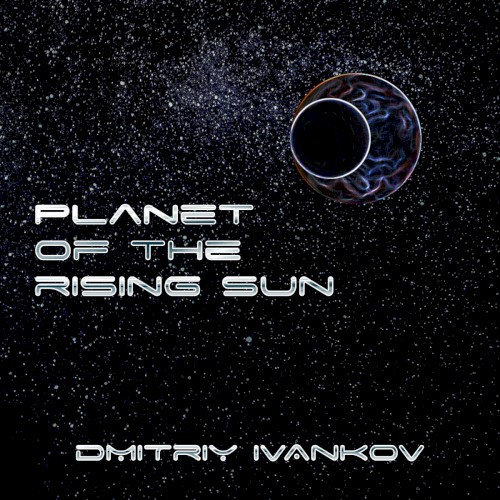 Planet Of The Rising Sun