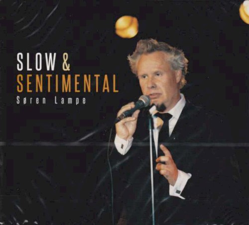 Slow & Sentimental