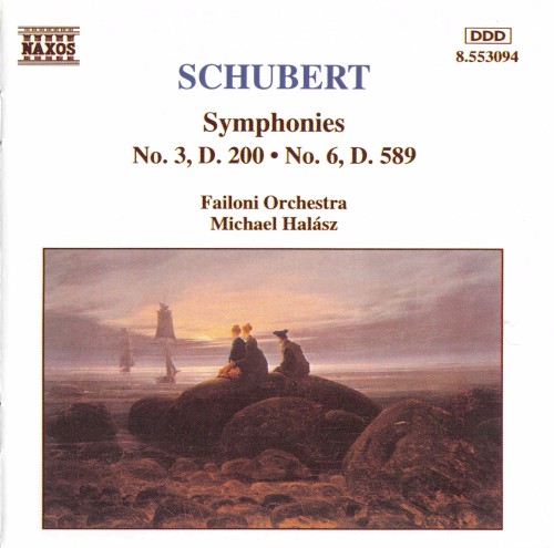 Symphonies no. 3, D. 200 / no. 6, D. 589