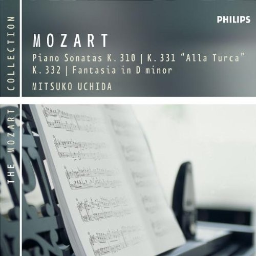 Piano Sonatas: K. 310 / K. 331 "Alla Turca" / K. 332 / Fantasia in D minor