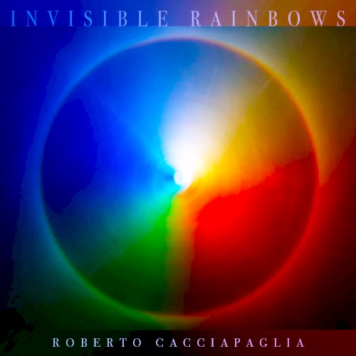 Invisible Rainbows