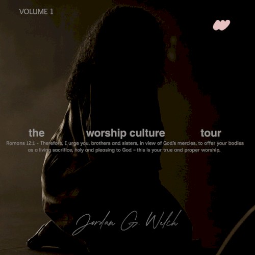 the worship culture tour (vol. 1)