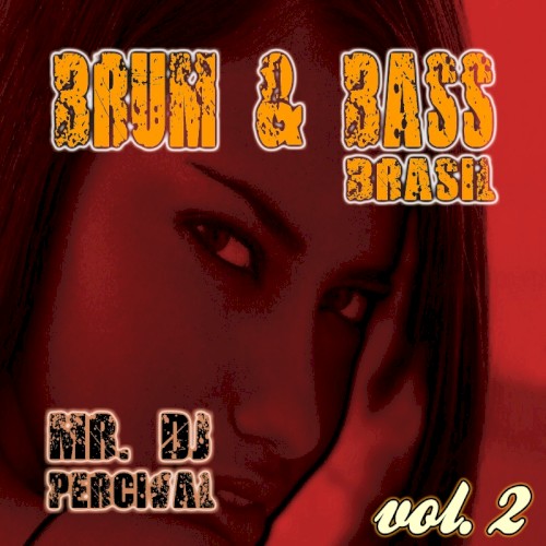 Drum & Bass Brasil, Volume 2