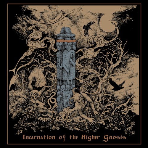 Incarnation of the Higher Gnosis