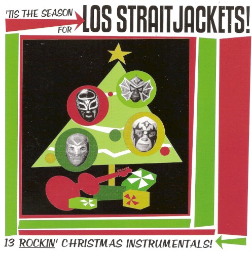 ’tis the Season for Los Straitjackets!