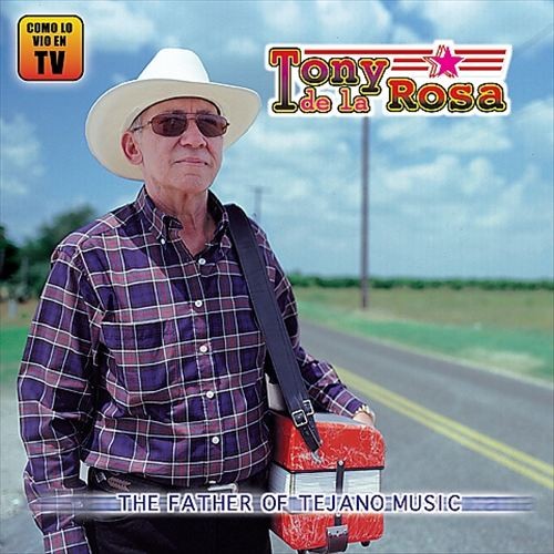 The Father of Tejano Music