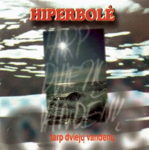 Tarp dviejų vandenų