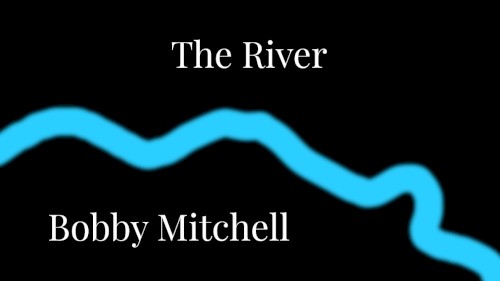 The River