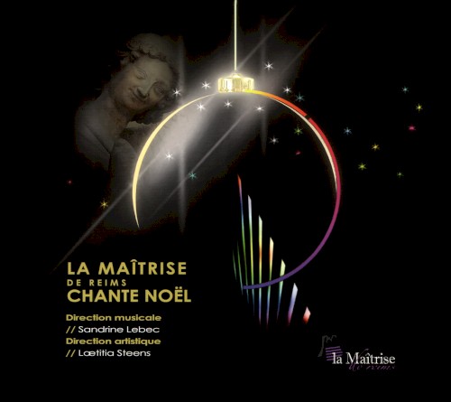 La Maîtrise de Reims chante Noël