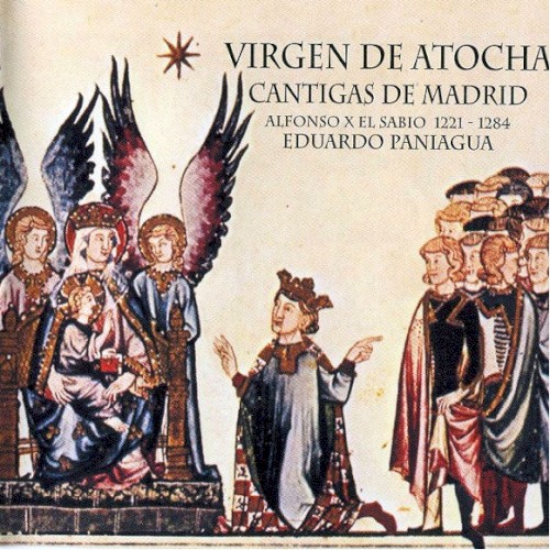 Virgen de Atocha - Cántigas de Madrid