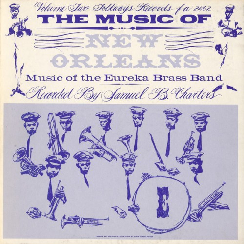 Music of New Orleans, Vol. 2: Music of the Eureka Brass Band