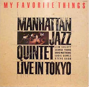 My Favorite Things: Live In Tokyo