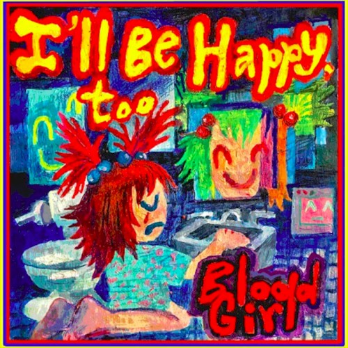 I'll Be Happy Too