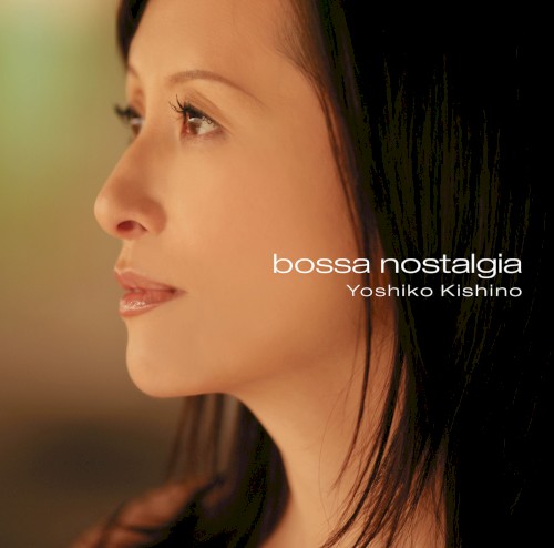 Bossa Nostalgia