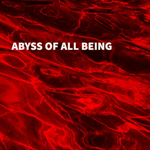 Abyss of All Being