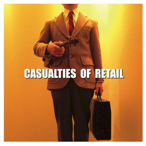 Casualties of Retail