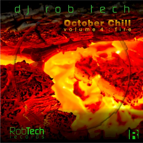 October Chill Vol 4: Fire