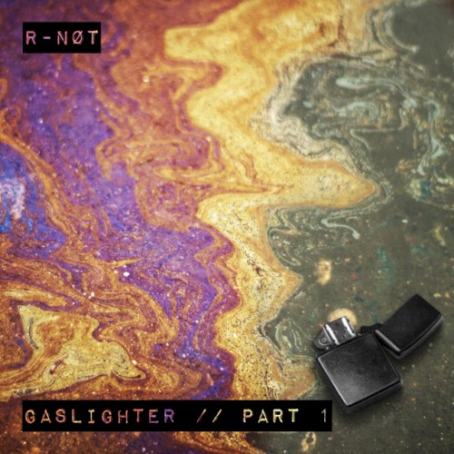 GASLIGHTER // PART 1