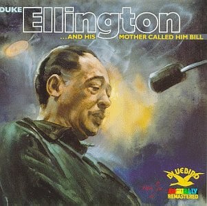 …and His Mother Called Him Bill